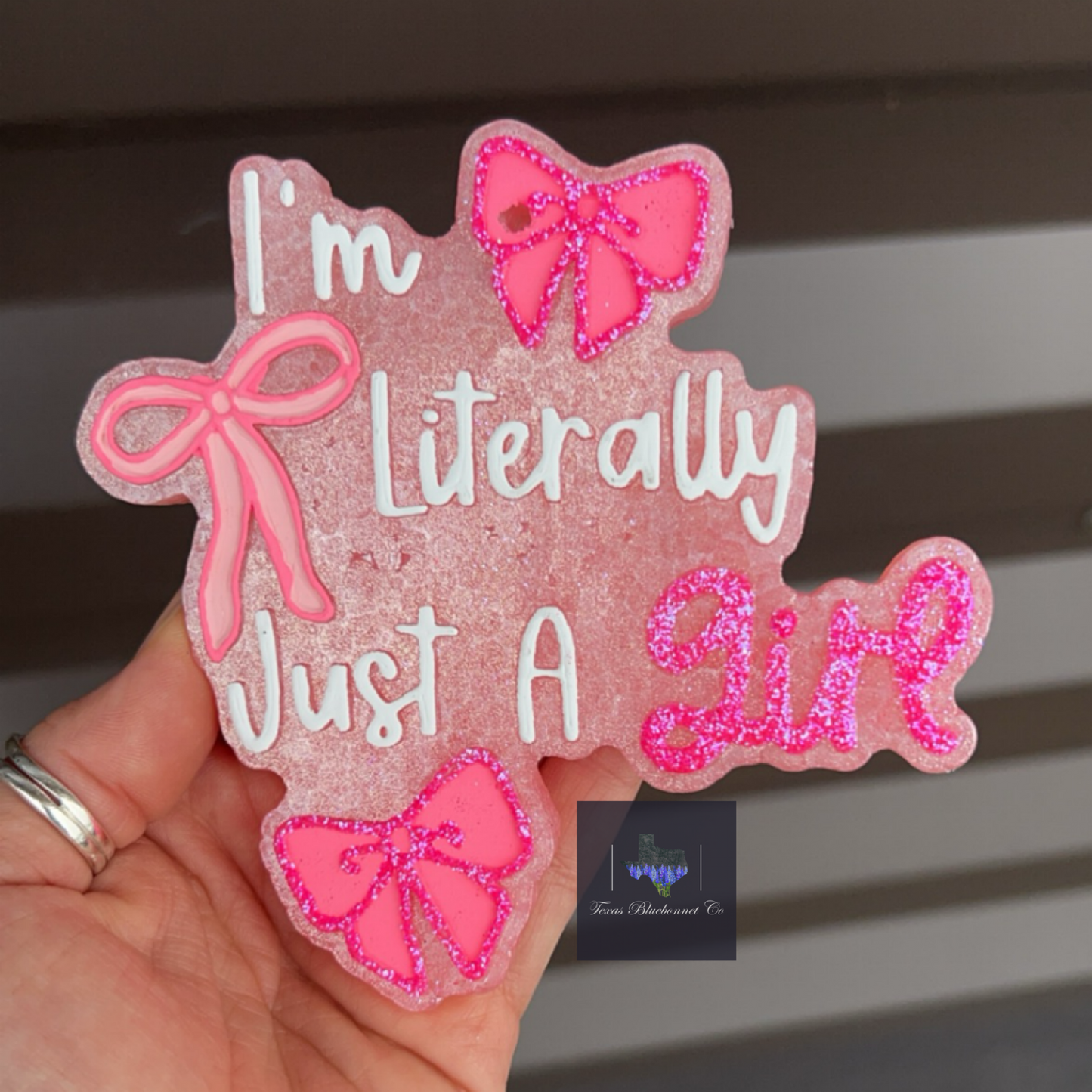 IM LITERALLY JUST A GIRL